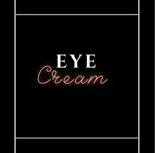 Eye Creams